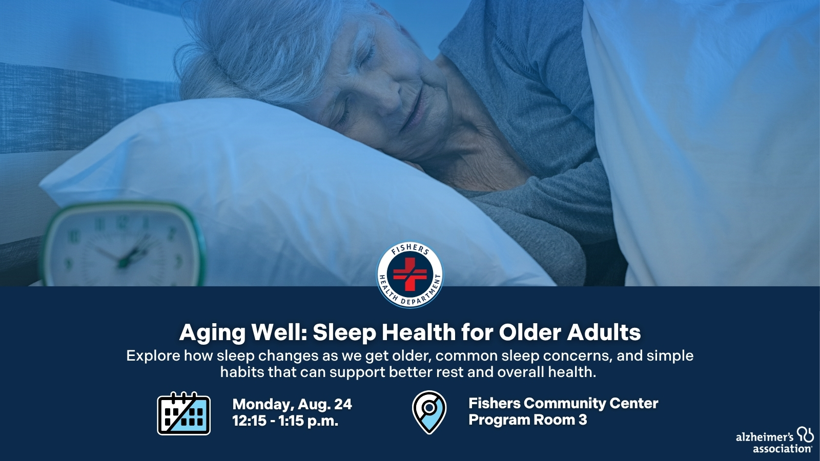 Elderly person sleeping in bed with a blue overlay banner promoting the 'Aging Well: Sleep Health for Older Adults' event and logos.