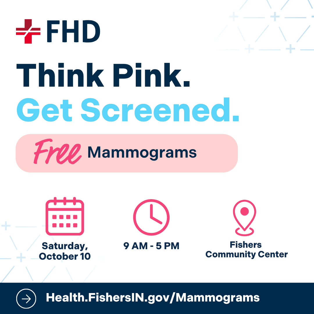 FHD Think Pink poster offering Free Mammograms at Fishers Community Center on Saturday, October 10, 9 AM to 5 PM; Health.FishersIN.gov/Mammograms